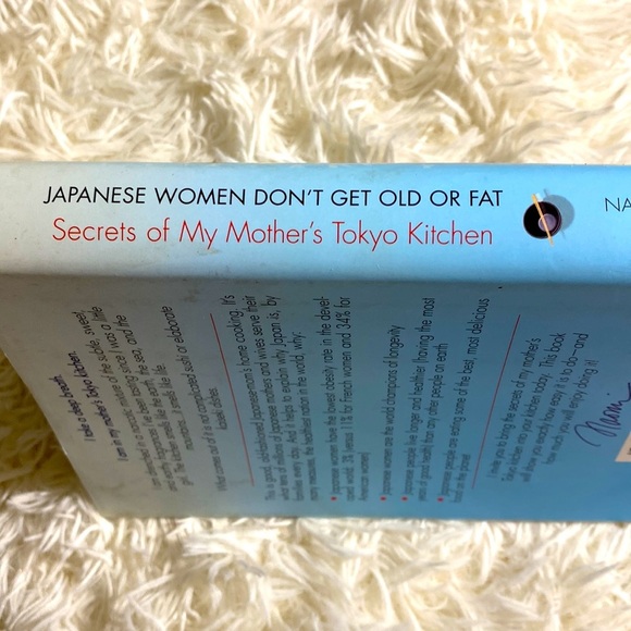JAPANESE WOMEN DON’T GET OLD OR FAT SECRETS OF MY MOTHER’S TOKYO KITCHEN - Picture 2 of 8